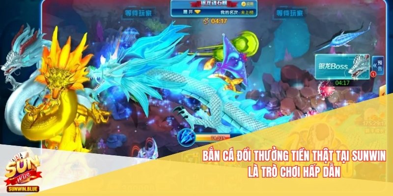 Bắn Cá Đổi Thưởng Tiền Thật Sunwin – Giải Trí Và Kiếm Tiền 2 Bắn cá đổi thưởng tiền thật tại Sunwin là trò chơi hấp dẫn