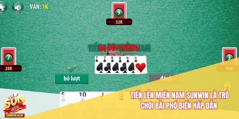 Tiến Lên Miền Nam Sunwin - Bí Quyết Chinh Phục Game Bài 2 Tiến lên miền Nam Sunwin là trò chơi bài phổ biến hấp dẫn