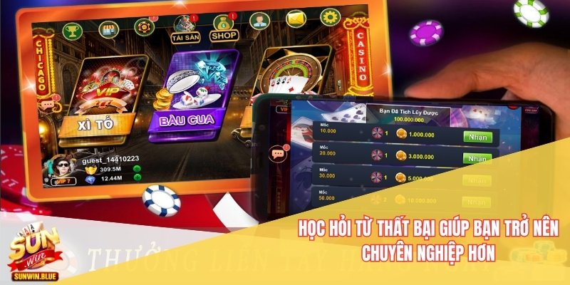 Hướng Dẫn Cách Đánh Bài Xì Tố Sunwin- Bí Quyết Thắng Dễ Dàng 3 Học hỏi từ thất bại giúp bạn trở nên chuyên nghiệp hơn
